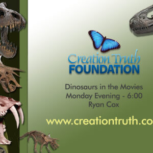 Creation Truth Foundation: Dinosaurs In The Movies
